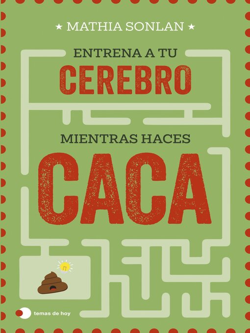 Title details for Entrena a tu cerebro mientras haces caca by Mathia Sonlan - Available